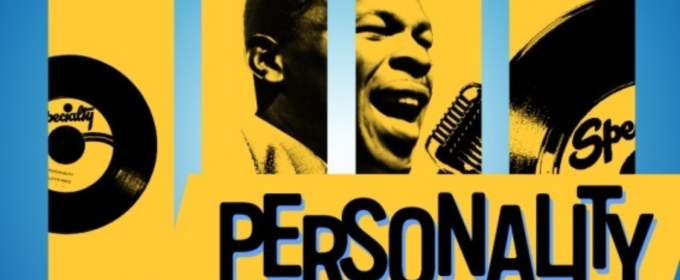 PERSONALITY: THE LLOYD PRICE MUSICAL Starring Cedric Neal Will Play Concert Performances