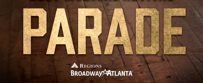 Broadway In Atlanta Offers Student Rush And Lucky Seat Lottery For PARADE