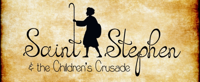 SAINT STEPHEN & THE CHILDREN'S CRUSADE to Have Staged Reading at Ripley Grier