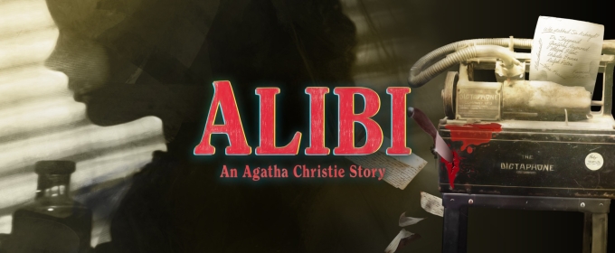 Agatha Christie's ALIBI Comes to Bristol Riverside Theatre