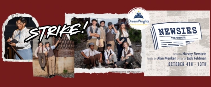 NEWSIES to Open at DreamWrights Center for Community Arts