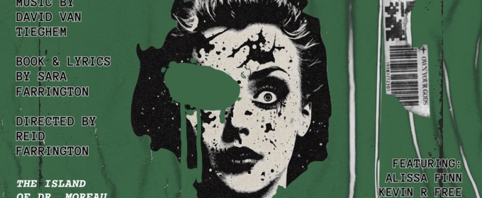 Phoenix Festival Will Present DR. UNCANNY PRESENTS: MOREAU ’96