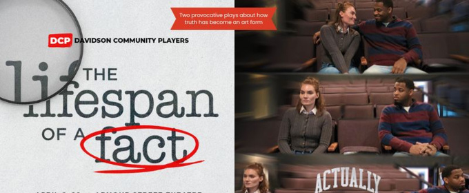 Davidson Community Players to Present THE LIFESPAN OF A FACT and ACTUALLY in April 2026
