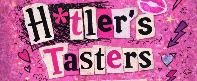 Previews: H*TLER'S TASTERS at ThinkTank Theatre