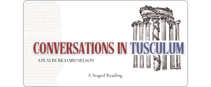 Richard Nelson's CONVERSATIONS IN TUSCULUM to Make London Premiere