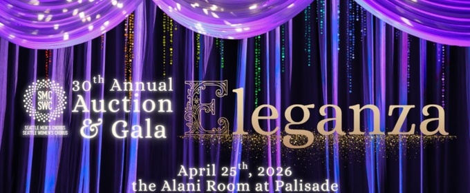 Seattle Men’s Chorus and Seattle Women’s Chorus Will Host 30th Annual Auction & Gala