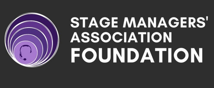 Stage Managers' Association Foundation Opens Third Cycle Of Grants Applications