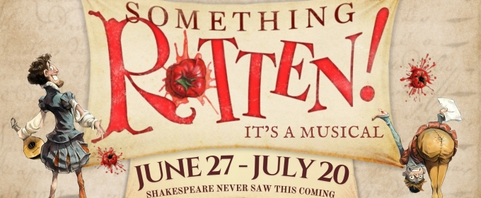 SOMETHING ROTTEN! Hits The Stage At Rose Center Theater