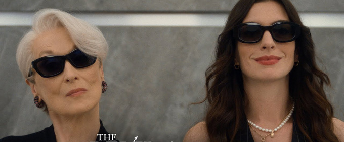 Video: Meryl Streep and Anne Hathaway Return in THE DEVIL WEARS PRADA 2 Teaser Trailer