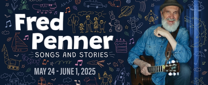 FRED PENNER: Songs and Stories Comes to the Ada Slaight Stage