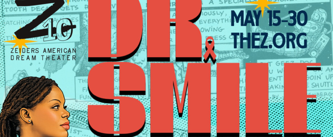 DR. SMILE, New Musical About Virginia Dentist Who Treated HIV/AIDS Patients, is Coming to Zeiders