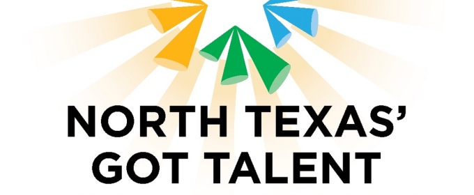 North Texas Performing Arts to Present North Texas' Got Talent Contest