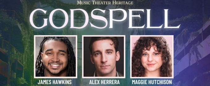 Cast and Creative Team Set For GODSPELL at Music Theater Heritage