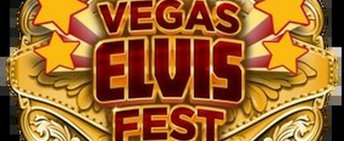 Las Vegas Elvis Festival and Official Talent Competition Comes to Las Vegas