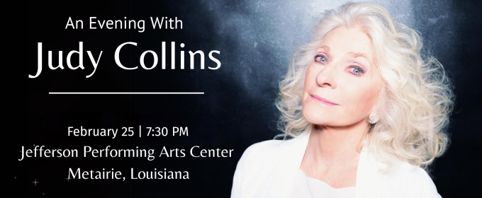 An Evening with Judy Collins Comes to the Jefferson Performing Arts Center