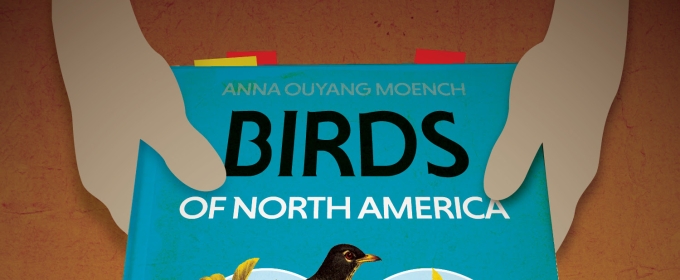 BIRDS OF NORTH AMERICA Comes to Theatre B in 2025