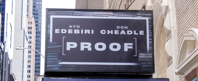 Up on the Marquee: PROOF, Starring Ayo Edebiri & Don Cheadle 