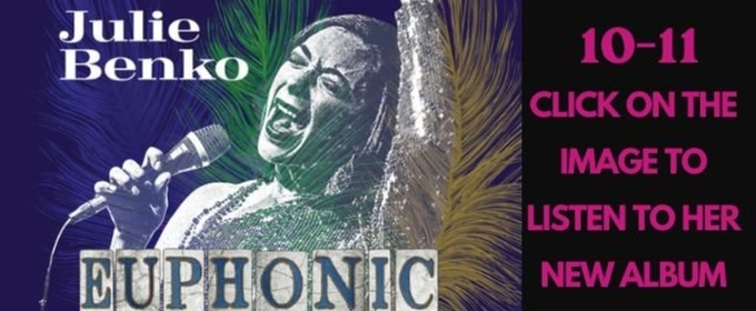Julie Benko Will Bring EUPHONIC GUMBO to Feinstein's at the Nikko