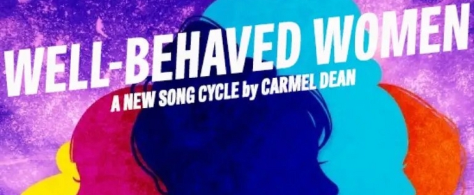 MusicalFare To Present WELL-BEHAVED WOMEN On The Premier Cabaret Stage