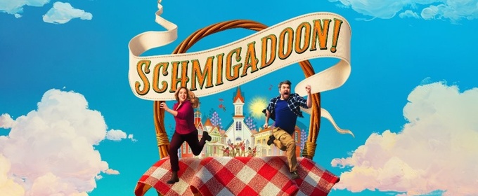 SCHMIGADOON! Will Invite Fans to Dress Rehearsal Ahead of First Preview