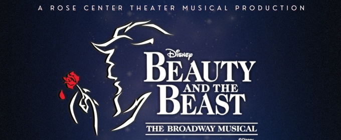 Rose Center Theater to Present BEAUTY AND THE BEAST This Summer