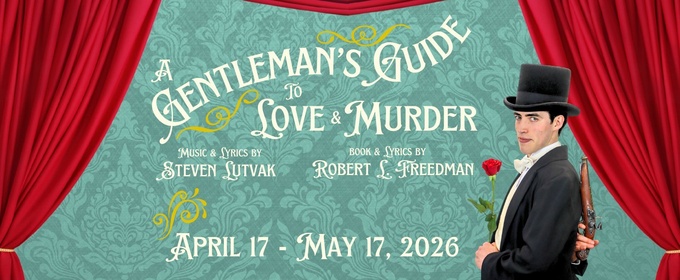 Review: A GENTLEMAN’S GUIDE TO LOVE AND MURDER at Austin Playhouse