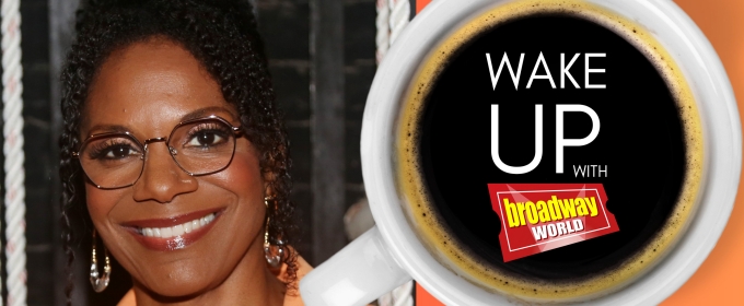 Wake Up With BroadwayWorld September 11, 2024