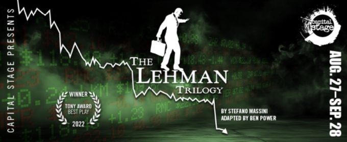 THE LEHMAN TRILOGY to Launch Capital Stage's 21st Season