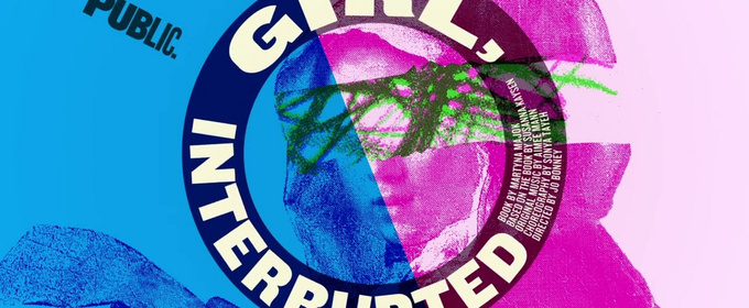 Video: Watch the Teaser for GIRL, INTERRUPTED Teaser at The Public Theater