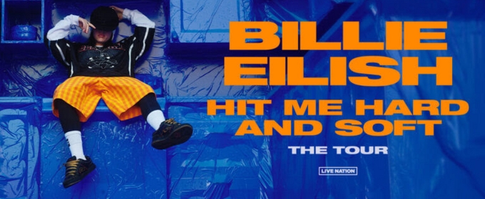 Billie Eilish to Embark on HIT ME HARD AND SOFT: THE TOUR, Reveals Worldwide Dates