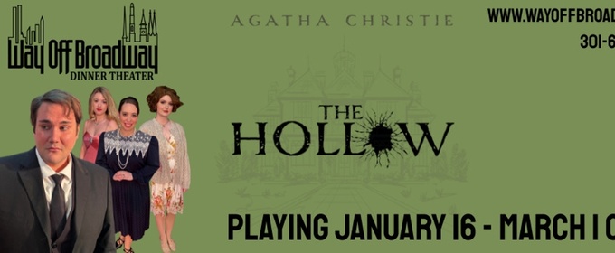 The Way Off Broadway Dinner Theatre Opens Season With Agatha Christie’s THE HOLLOW