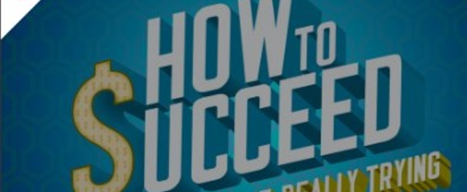 Review: HOW TO SUCCEED... at San Diego Musical Theatre