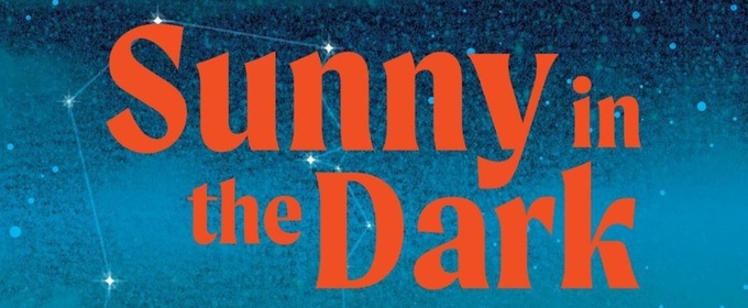 Salt Lake Acting Company Unveils Cast And Creative Team For SUNNY IN THE DARK World Premiere Photo