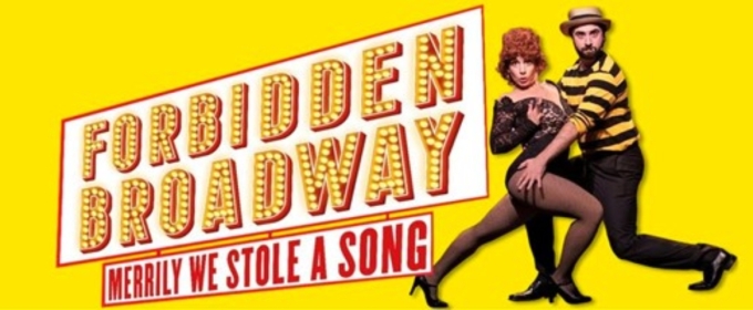 FORBIDDEN BROADWAY: MERRILY WE STOLE A SONG Will Play Detroit's Fisher Theatre In May