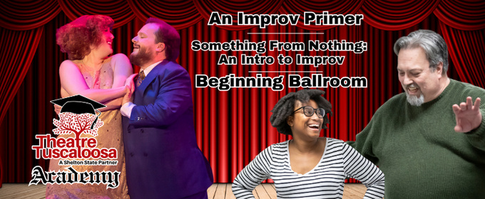 Theatre Tuscaloosa Academy to Return With Improv and Ballroom