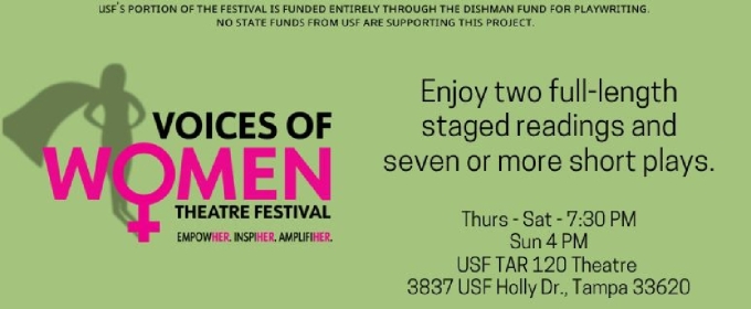 Previews: 5TH ANNUAL VOICES OF WOMEN THEATRE FESTIVAL at Powerstories @USF Theatre