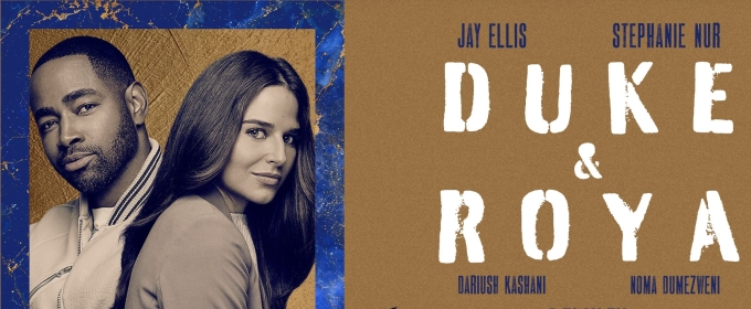 Spotlight: DUKE & ROYA at Lucille Lortel Theatre