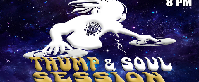 THUMP & SOUL SESSION To Bring Underground Dance Experience To New Bedford