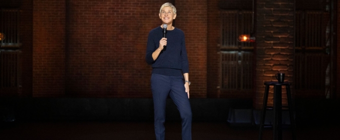 ELLEN DEGENERES: FOR YOUR APPROVAL Will Premiere Globally on Netflix This Month