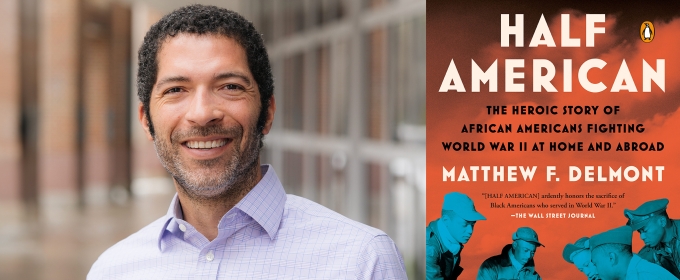 Literary In The Lounge Presents Historian Matthew Delmont With His New Book HALF AMERICAN, February 28