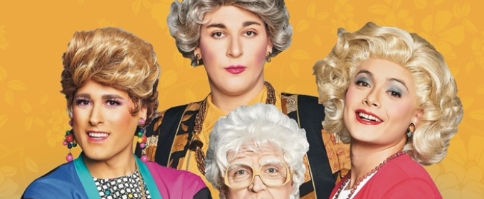 GOLDEN GIRLS: THE LAUGHS CONTINUE is Coming to Chrysler Hall