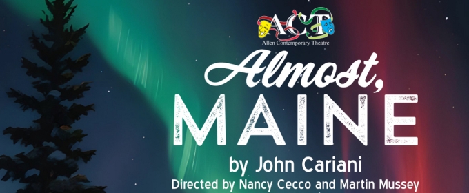 ALMOST, MAINE to be Presented at Allen Contemporary Theatre This Winter