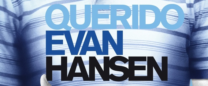 QUERIDO EVAN HANSEN se estrenará en el Rialto de Madrid a finales de octubre