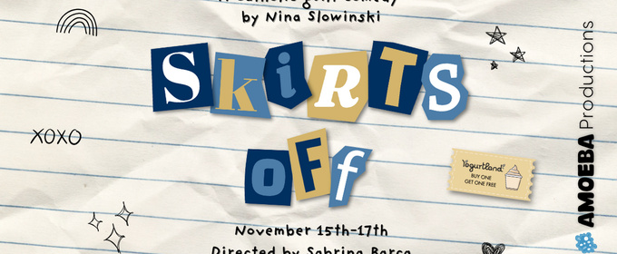 SKIRTS OFF Will Premiere as Amoeba Productions’ 2025 Fall Main Stage Production