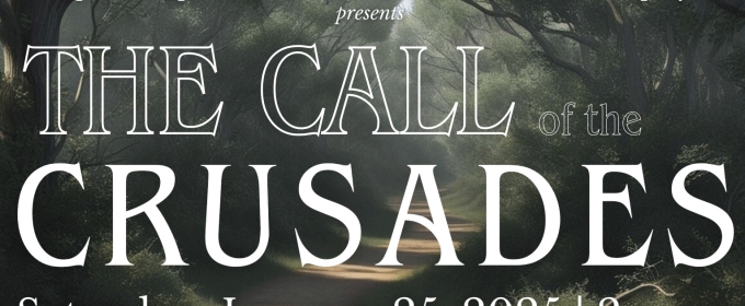 Sankofa African American Theatre Company And Penn State Harrisburg Present THE CALL OF THE CRUSADES