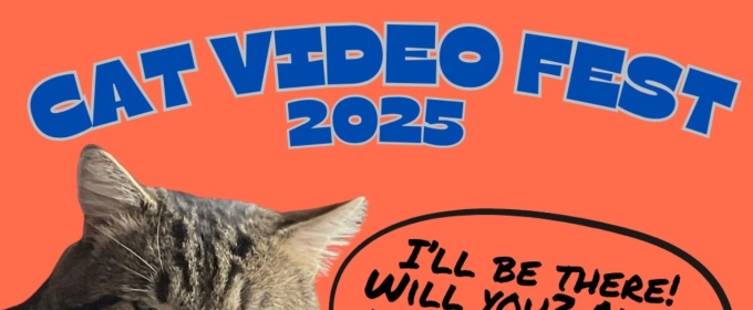 CATVIDEOFEST 2025 Returns to The Park Theatre in August