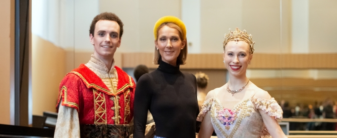 Photo Flash: Celine Dion Visits the National Ballet of Canada's Production of TH Photos