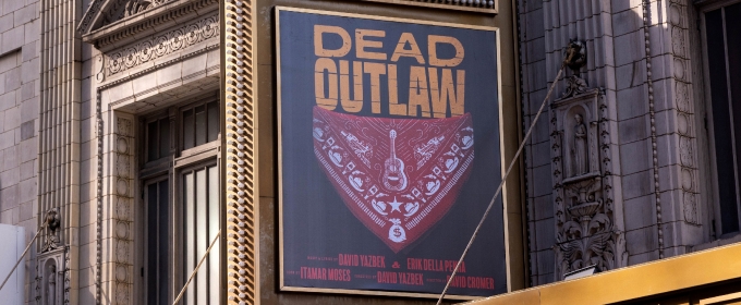 Up on the Marquee: DEAD OUTLAW Photo