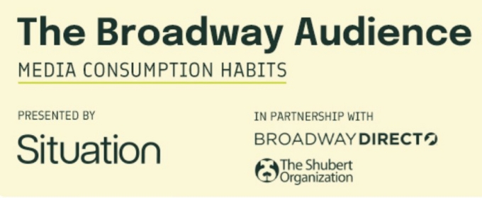 Situation Will Host 'The Broadway Audience Series: Media Consumption Habits' Webinar