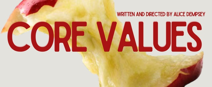 Alice Dempsey's CORE VALUES to be Presented at The Hen & Chicken Theatre Bar